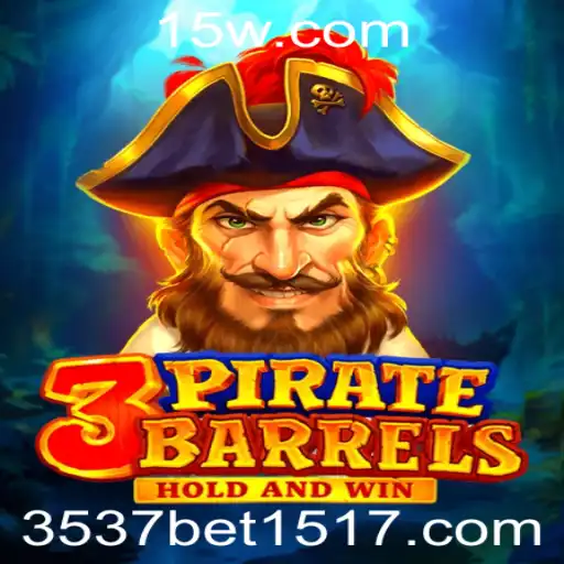 3537bet | Explorando 3PirateBarrels: O Novo Fenômeno dos Jogos de Cassino Online