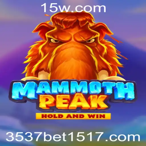 3537bet | Explorando MammothPeak: Um Guide Completo