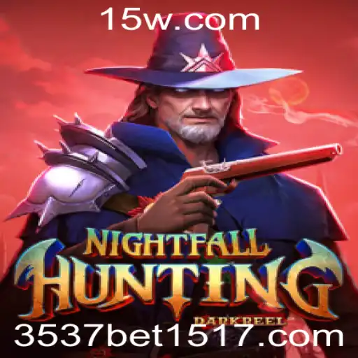 3537bet | Descubra 'NightfallHunting': A Nova Sensação do Mundo dos Jogos com 3537bet