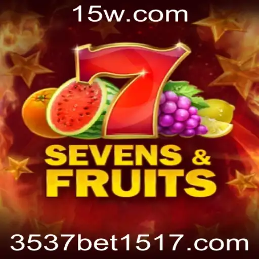 3537bet | SevensFruits: Uma Imersão no Universo das Frutas e Fortuna